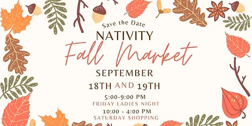 2nd Annual Nativity Fall Market