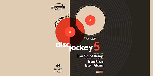 DISC JOCKEY 5 (Vinyl Only) at The Nest! w\/Blair Sound Design (Orlando)