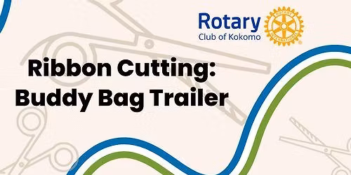  Ribbon Cutting: Buddy Bag Trailer