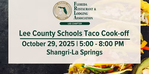 FRLA Lee Chapter: Lee County Schools Taco Cook-Off