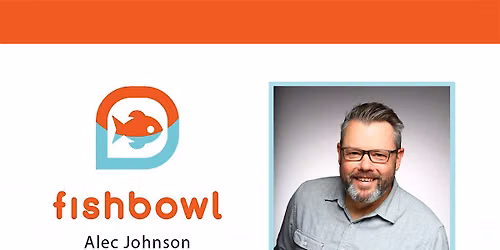 Fishbowl #25: Alec Johnson
