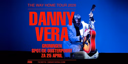 Danny Vera \/ De Oosterpoort