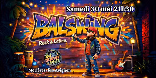 Rock Latino au BalSwing by Mister Phil 