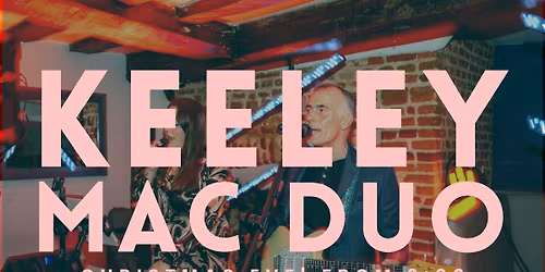 Christmas Eve Afternoon with Keeley Mac Duo @ Casa