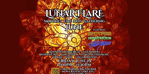 Lunar Flare: June Fire Arts Gathering