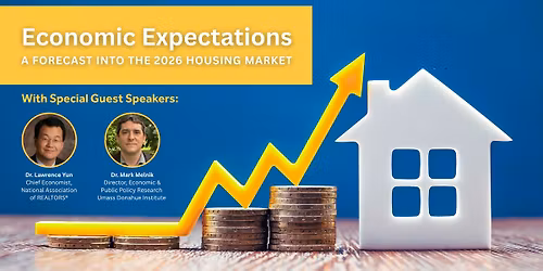 Economic Expectations: A Forecast into the 2026 Housing Market