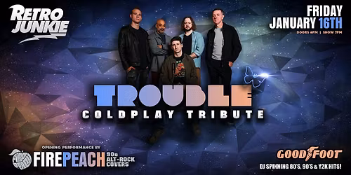 TROUBLE (Coldplay Tribute) + FIRE PEACH (90s Rock Hit Covers) ...LIVE!