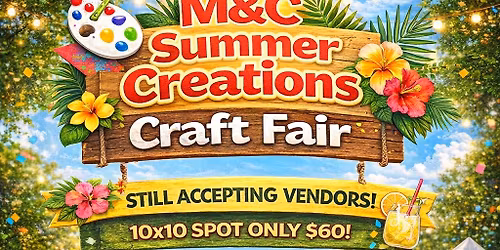 M&C Summer Creations Craft Fair