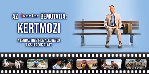 Forrest Gump - Kertmozi \/\/ Budapest, Kertem, 08.16.