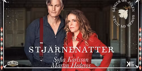 Stj\u00e4rnen\u00e4tter - Sofia Karlsson & Martin Hederos | Katalin Uppsala