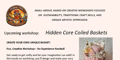 Hidden core coiled basket workshop