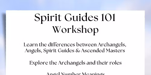 Spirit Guides 101 Workshop