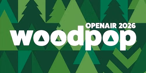 OPENAIR KONZERT \/\/ woodpop2026 \u2013 3 Bands auf der Waldb\u00fchne