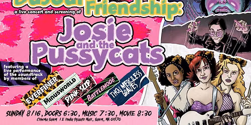 DuJour Means Friendship:A Live Concert & Screening of Josie and The Pussycats
