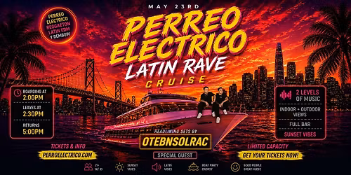 PERREO ELECTRICO LATIN RAVE CRUISE
