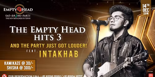 The Empty Head Hits 3 Ft. Intakhab