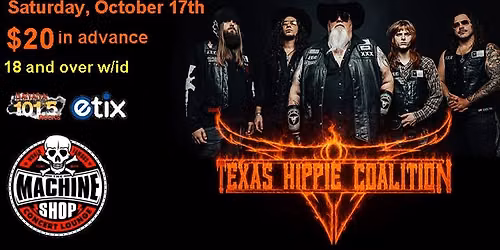 TEXAS HIPPIE COALITION at The Machine Shop
