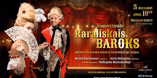 KARALISKAIS BAROKS\/Autentisks baroka koncerts ar 18 gs.t\u0113rpiem un noska\u0146u!