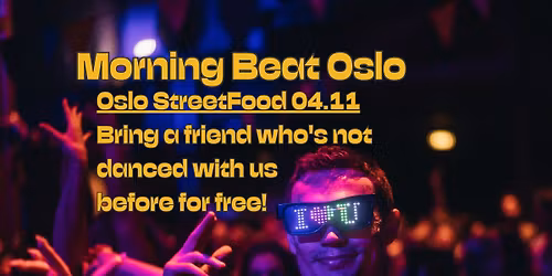 Morning Beat Norway \/\/ Oslo Street Food - Bring a friend!