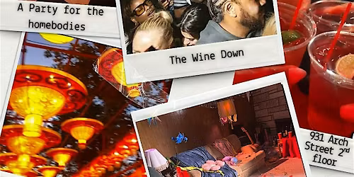 The WineDown : A Party for the Homebodies
