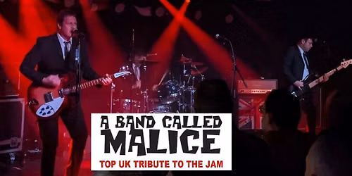 JAM TRIBUTE  -  A BAND CALLED MALICE