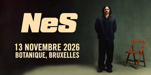 NeS \u2022 Botanique