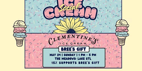 Bree's Gift Ice Cream Social