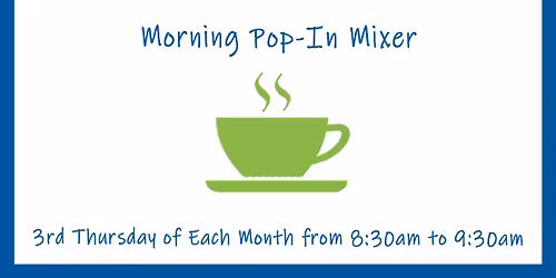 Morning Pop-In Mixer - November 2025