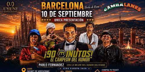 Pablo Fernandez en Barcelona. 10 Septiembre. 90 Minutos El Campeon del Humor
