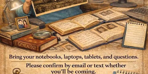 Genealogy Class - Beginners Welcome