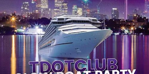 Tdotclub Glow Boat Party 2026 July 26