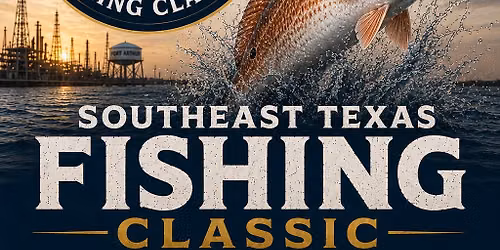 Southeast Texas Fishing Classic