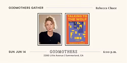 Godmothers Gather: Rebecca Chace
