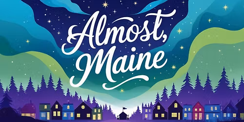 Almost Maine