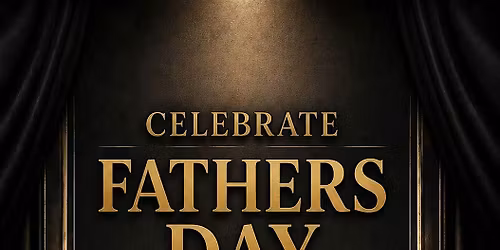 Father's Day Celebration at The Treasure Club