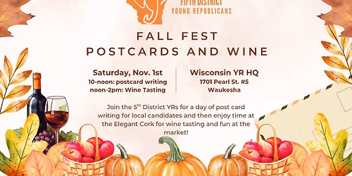 Fifth District YR Fall Fest - Post Cards & Wine