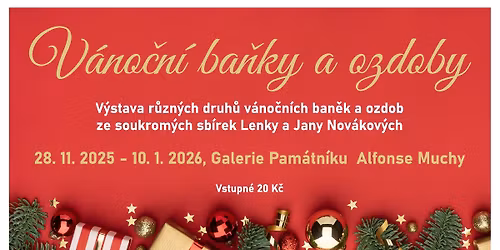 V\u00fdstava - V\u00e1no\u010dn\u00ed ba\u0148ky a ozdoby 