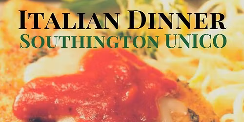 UNICO Italian Dinner