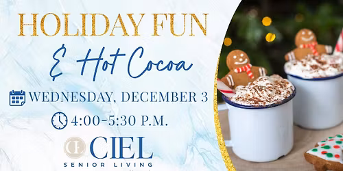 Holiday Fun & Hot Cocoa at Ciel of Issaquah
