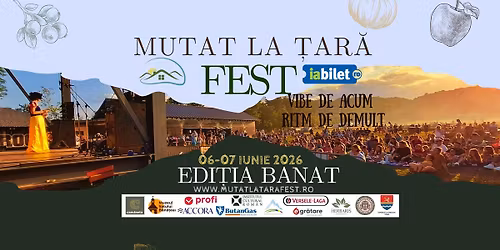 Mutat la \u021aar\u0103 Fest 2026 Banat