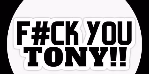 F#ck You Tony en concert