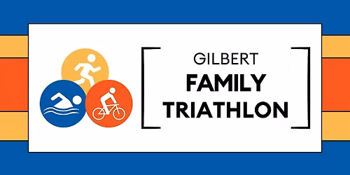 Gilbert Family Triathlon 2026