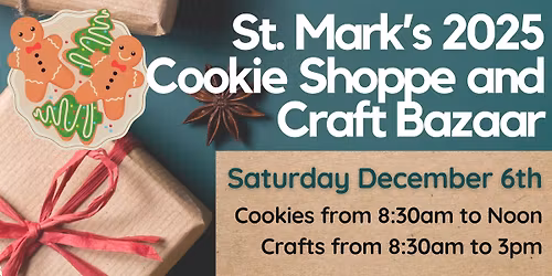 ST. MARK'S UWF COOKIE SHOPPE AND CRAFT BAZAAR