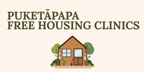 Puket\u0101papa Housing Clinics - free for all to attend