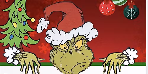 Brunch or Grunch with the Grinch @11:30am