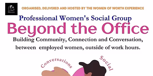 Beyond the Office by Women Of Worth