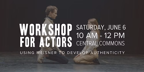 Workshop for Actors