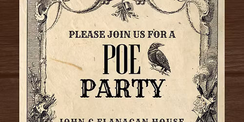 Poe Party at John C. Flanagan House Museum