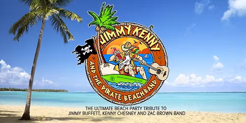 Jimmy Kenny and the Pirate Beach Band A the Ultimate Party Tribute T