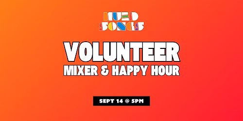 Volunteer Mixer & Happy Hour
